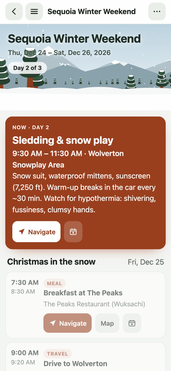 Waypack Today view: Sledding & snow play now, day 2 of a Sequoia winter trip